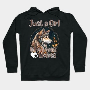 Just a Girl Who Loves wolves Watercolor Cute wolf lover Hoodie